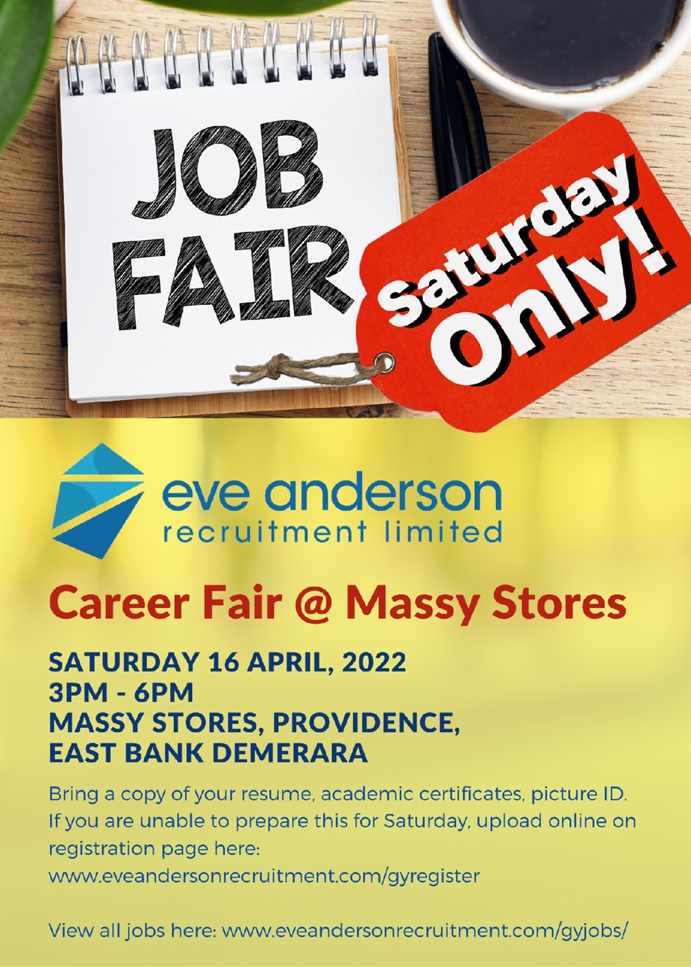 Job Fair this Saturday 16th 3pm – Massy Stores, Providence, East Bank Demerara, Guyana